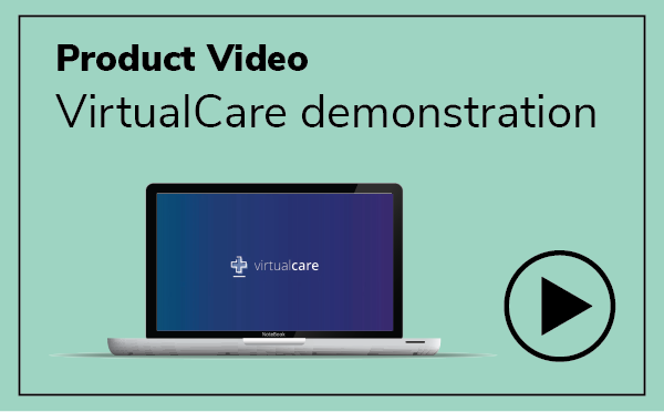 Product Demo: VirtualCare