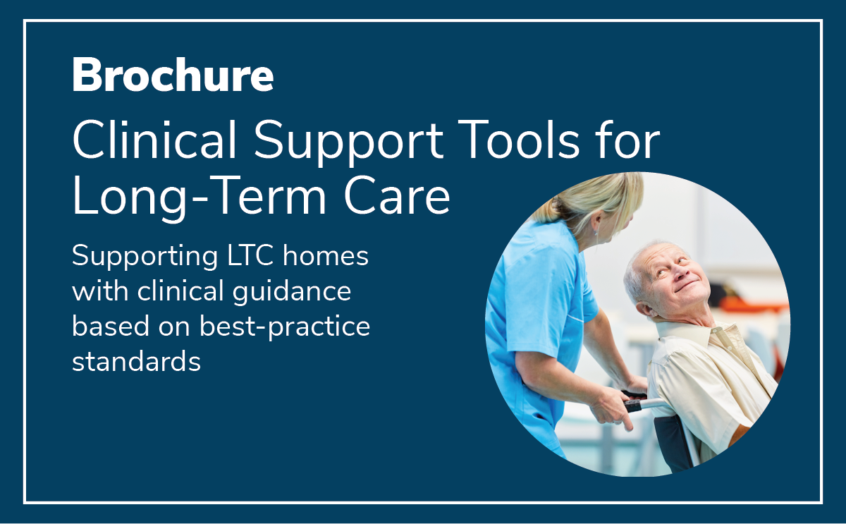 Clinical Support Tools for Long-Term Care